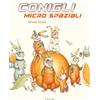 Camelozampa Conigli micro spaziali. Ediz. a colori