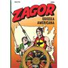 Sergio Bonelli Editore Zagor. Odissea americana