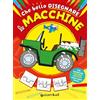 Giunti Psychometrics Com'è bello disegnare le macchine. Ediz. illustrata