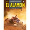 Editoriale Cosmo El Alamein-Le Ardenne. Sabbia e fuoco. Le grandi battaglie della storia (Vol. 2)