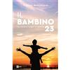 RAI LIBRI Il bambino 23. La storia e i sogni di Brando