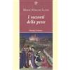 Passigli I racconti della peste