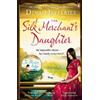 Dinah Jefferies The Silk Merchant's Daughter (Tascabile)