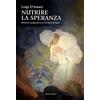 Nutrire la speranza