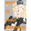 Star Comics What about tomorrow. Ashita wa docchida! (Vol. 10)