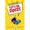 Pulce Scherzi tutti da ridere. Ediz. illustrata