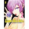 Star Comics Super ball girls (Vol. 2)