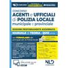 Nld Concorsi Concorso agenti e ufficiali di Polizia locale. Manuale con teoria e quiz VIII edizione 2025. Con omino segnatracce e formulario degli atti. Con espansione online