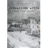YOUCANPRINT OPERAZIONE ACHSE - Massa d'Albe 1943-1944