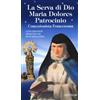 La serva di Dio Maria Dolores Patrocinio. Concezionista francescana