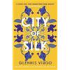 Glennis Virgo City of Silk (Tascabile)