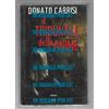 IL TRIBUNALE DELLE ANIME - Donato Carrisi - Romanzo - Mondolibri