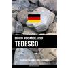 CREATESPACE Libro Vocabolario Tedesco: Un Approccio Basato sugli Argomenti