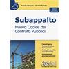 Design Engineering Subappalto. Nuovo codice dei contratti pubblici