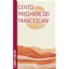 TS - Terra Santa 100 preghiere dei francescani