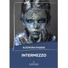 Il Seme Bianco Intermezzo