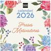 Finocam - Calendario da parete 2026 30 x 30 cm Mese Vista Gennaio - Dicembre 2026 + Sep.- Dic. 2025 (4 mesi) ridotti | Calendario 2026 | Immagini Frasi motivanti - Catalano