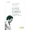 La fede è libertà