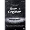 Mus Nomi E Cognomi (DVD) Lo Verso Cucinotta Cucinotta Lo Verso