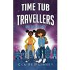 Claire Linney Time Tub Travellers and the Silk Thief (Tascabile)