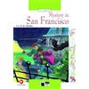 Cideb Editrice Green Apple: Mystery in San Francisco + Audio Scaricabile [Lingua inglese]: Mystery in San Francisco + Audio Scaricabile + App