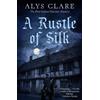 Alys Clare A Rustle of Silk (Tascabile) Gabriel Taverner mysteries