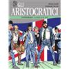 CASTELLI TACCONI GLI ARISTOCRATICI 7 LA SPADA DI RE ARTU' NONA ARTE