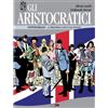 CASTELLI TACCONI GLI ARISTOCRATICI 9 LA PRINCIPESSA VENUTA DAL PASSATO NONA ARTE