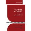 Cantare la Messa