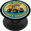 I Dig First Grade Truck Products Mi piace un autocarro con cassone ribaltabile di prima elementare per tornare a scuola Trucker Boys PopSockets PopGrip Adesivo