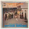Orchestra Vittorio Borghesi - I Grandi Del Liscio Vol.14; vinyl LP [sigillato]