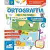GRIBAUDO Ortografia per i più piccoli. Tanti giochi e attività per imparare a scrivere correttamente. Ediz. a colori