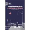 Einaudi A esequie avvenute. Una storia dell'Alligatore