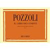 Ricordi Pozzoli: Libro dei Compiti E | Quaderno Esercizi Teoria Musicale e Solfeggio | Metodo Ear Training Lettura Note Armonia Studenti Principianti Intermedi | Corso Conservatorio Scuola Musica Italia