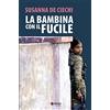 Auxilia Books La bambina con il fucile