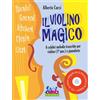 Il violino magico + CD - 6 melodie celebri per violino e pianoforte