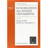 PAIDEIA Introduzione all'Antico Testamento. Analisi dei libri dell'antico Testamento (Vol. 2)