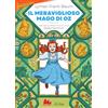 Gallucci Bros Il meraviglioso Mago di Oz (Vol. 1)