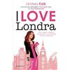 Licenza - Newton Compton Editori I love Londra