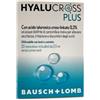 BAUSCH & LOMB-IOM Hyalucross Plus 20 Flaconcini - Gocce Oculari Per La Secchezza E L'irritazione - BAUSCH & LOMB-IOM - 982452346