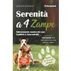 BM SiiMPO Serenità a 4 zampe - Addestramento emotivo del cane: equilibrio e autocontrollo. 124 esercizi facili per una convivenza serena e felice