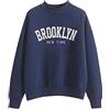 Generic Brooklyb New York Plus Size Felpe da donna tinta unita vestibilità ampia manica lunga top senza cappuccio girocollo Brooklyn New York maglioni comfort Y2K morbido Workou moda tinta unita grafica