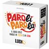 LUDIC Parolì parolà - il gioco di parole in testa e… in coda!