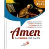 Amen. La Parola che salva. Agosto 2025