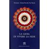 La gioia di vivere la fede