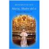 Maria, Madre del sì. Pensieri Mariani II