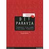 Paravia DIT Paravia. Il dizionario tedesco-italiano e italiano-tedesco