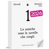 Calendario Geniale Calendario delle Amiche 2026. Il Primo e L'Originale. Il Calendario Geniale dedicato alle Donne. Idea Regalo con Scatola. Ricambio 10x14 cm. Pensiero Filosofico. Ogni giorno una frase