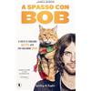 Sperling & Kupfer A spasso con Bob