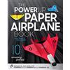 POWERUP Paper Airplane Book. Una guida certificata - Completamente illustrata con 59 pagine dedicate ai Power Planes 2.0, 3.0 e 4.0. Per principianti, hobbisti e aggiustatutto.